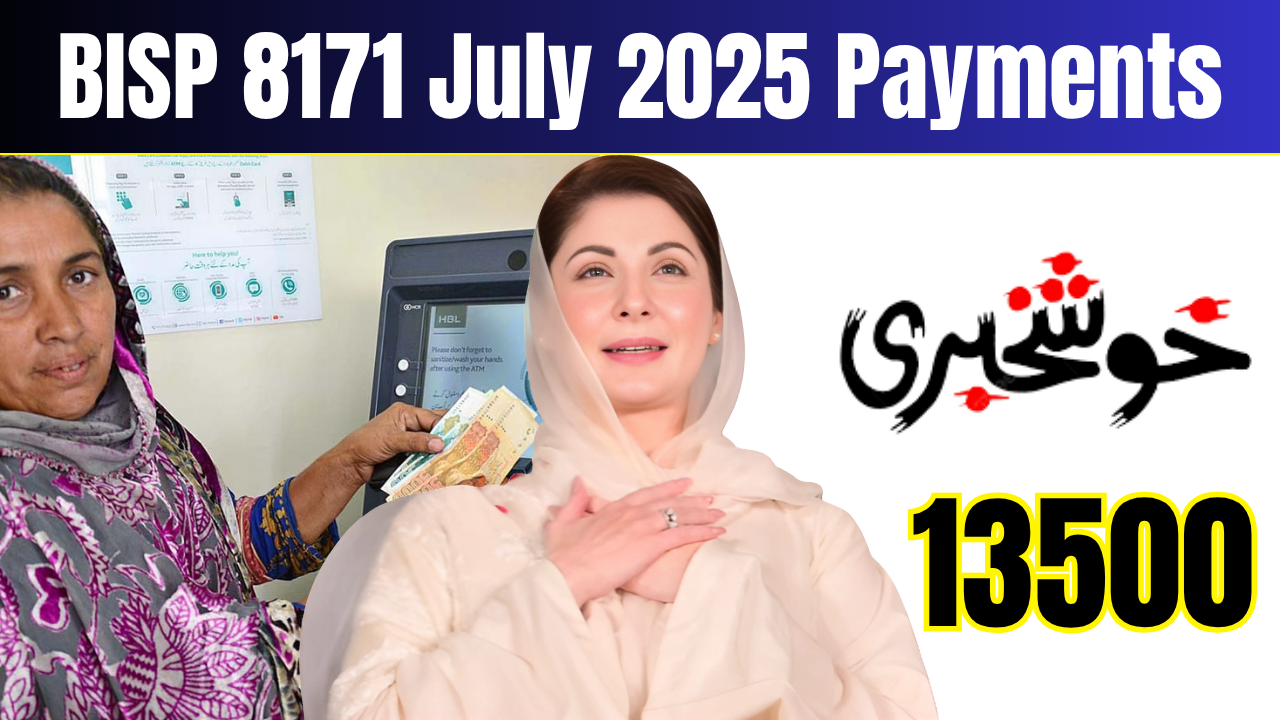 BISP 8171 July 2025 Payments Punjab